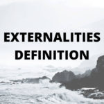 Externalities Definition