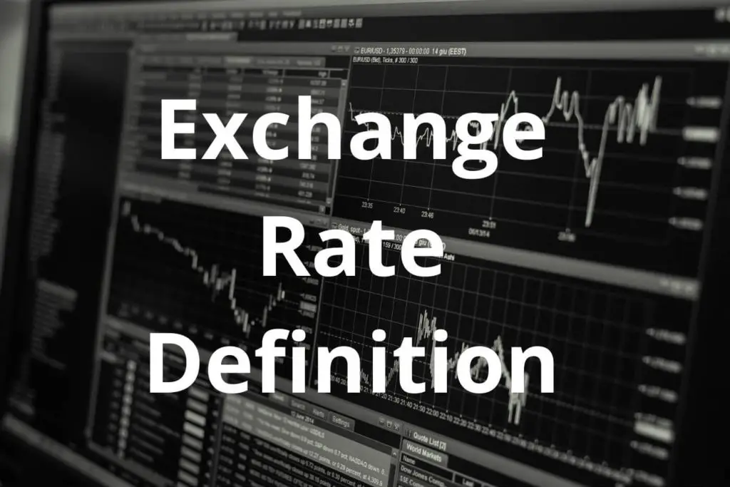 What Do Mean By Exchange Rate