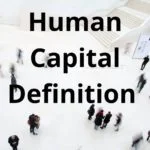 Human Capital Definition