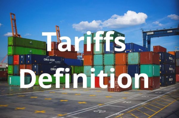 Tariffs Definition