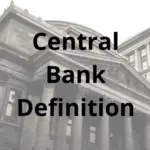 Central Bank Definition