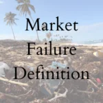 Market Failure Definition