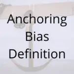 Anchoring Bias Definition