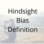 hindsight bias psychology definition