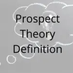 Prospect Theory Definition