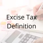 Excise Tax Definition