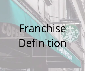 Franchise Definition