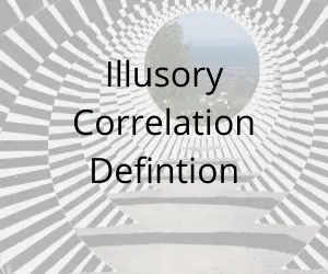 Illusory Correlation Definition