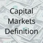 Capital Markets Definition