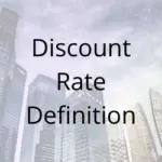 Discount Rate Definition