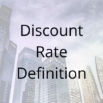 Discount Rate Definition