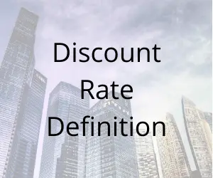 Discount Rate Definition