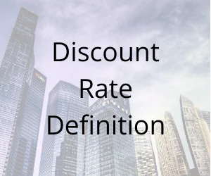 Discount Rate Definition