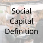 Social Capital Definition