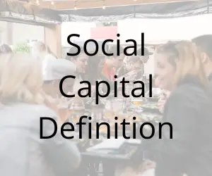 Social Capital Definition
