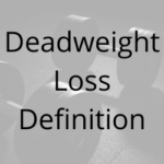 Deadweight Loss Definition