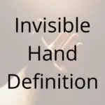 Invisible Hand Definition