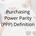 Purchasing Power Parity Definition