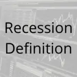 Recession Definition