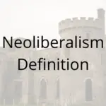 Neoliberalism Definition