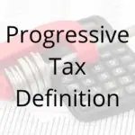 Progressive Tax Definition