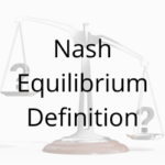 Nash Equilibrium Definition