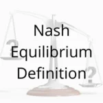 Nash Equilibrium Definition