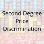 Second Degree Price Discrimination Definition