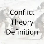 Conflict Theory Definition