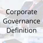 Corporate Governance Definition