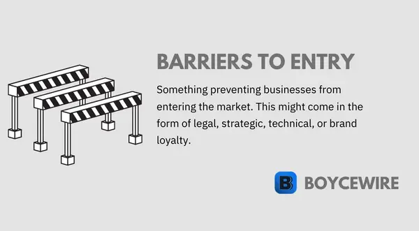barriers to entry definition