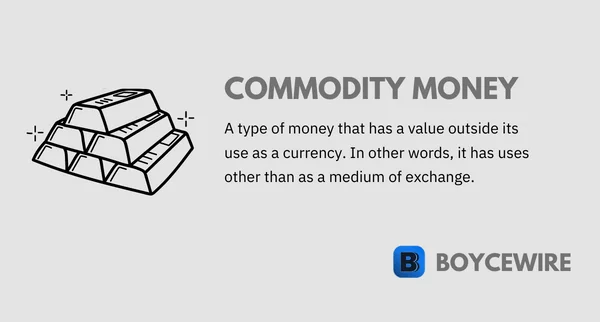commodity money definition