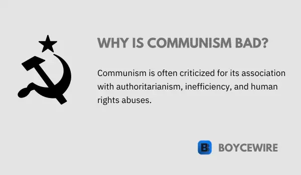 why is communism bad definition