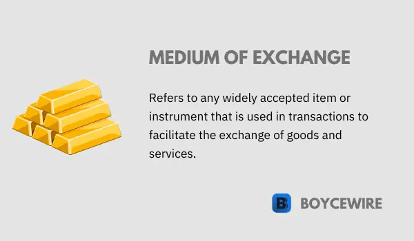medium of exchange definition
