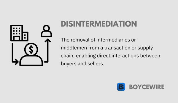 disintermediation definition